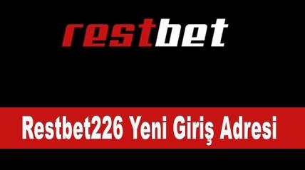 Restbet226 Yeni Giriş Adresi