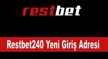 Restbet240 Yeni Giriş Adresi