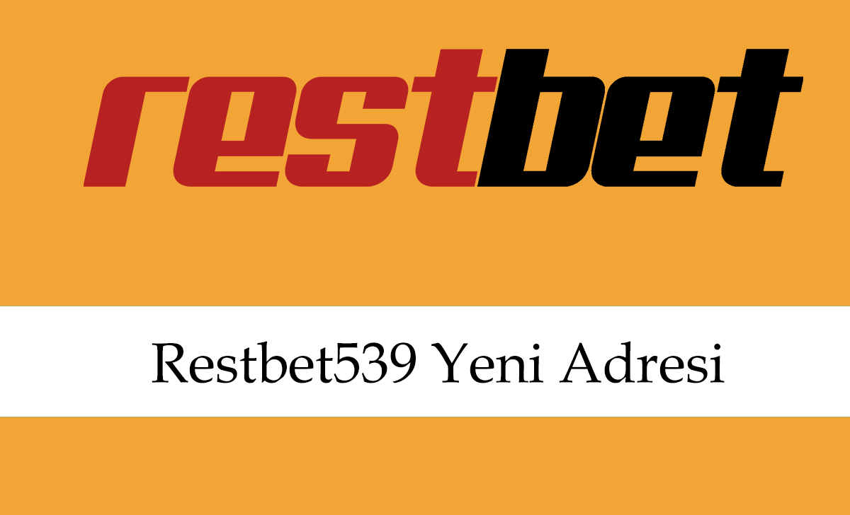 restbet539yeniadresi